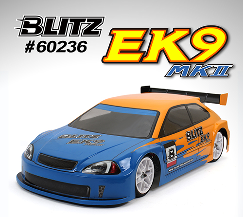 ＢＬＩＴＺ製　ＥＫ９－ＭＫ２ボディ　ＦＷＤ＆ EPツーリングボディ　ボディステスナー付